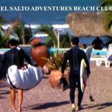 Surfing at El Salto Adventures at Celestino